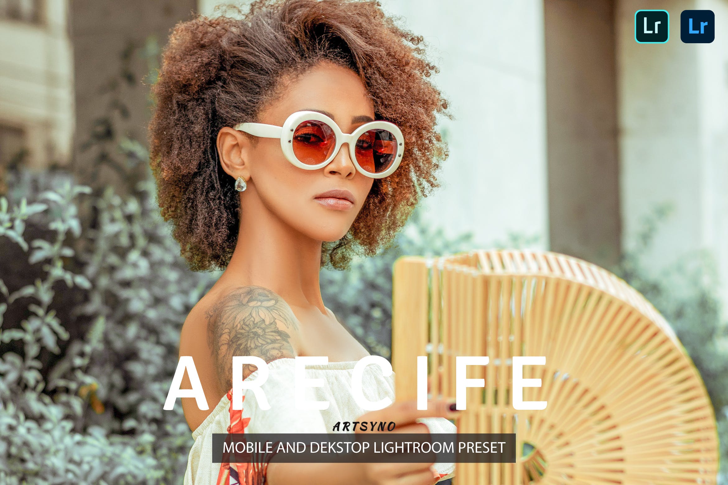 阿雷西费调色预设 Arecife Lightroom Presets Dekstop and Mobile