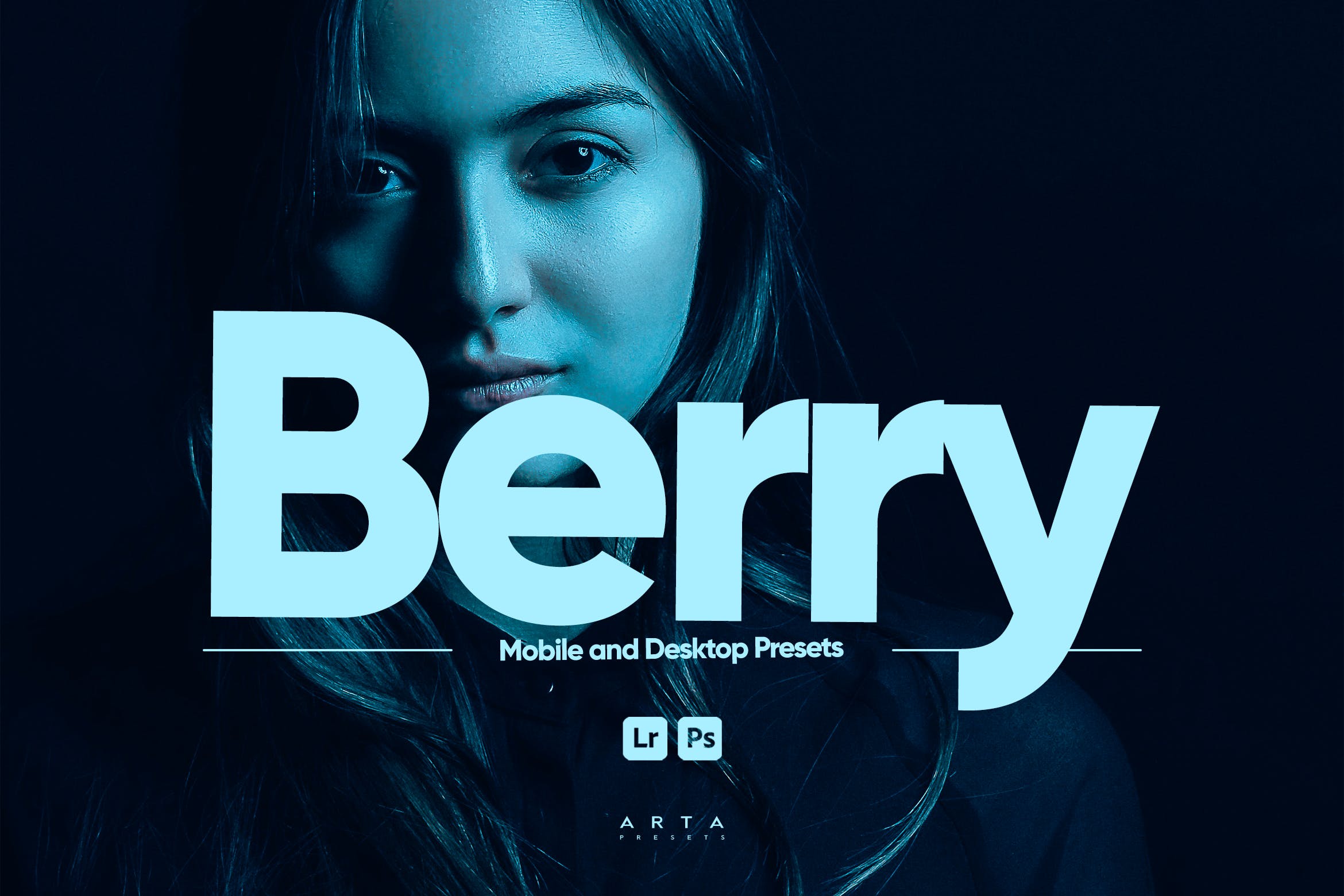 浆果调色预设 ARTA   Berry Presets for Lightroom