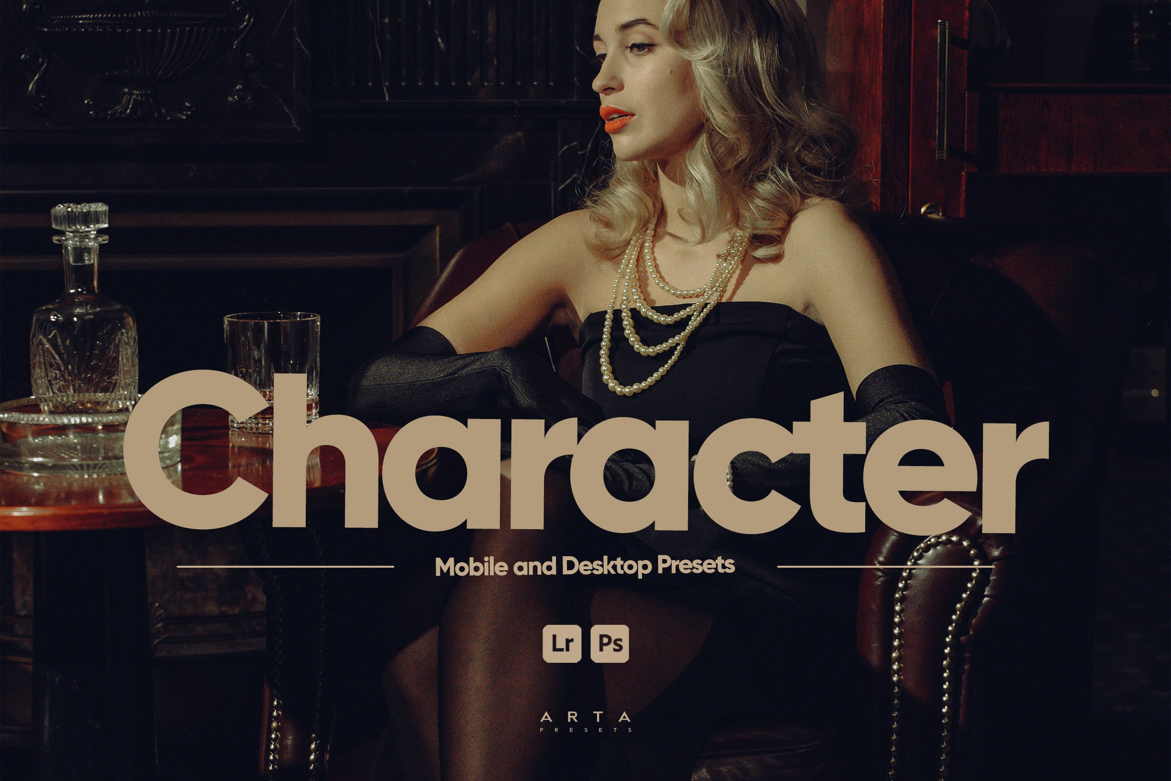 字符风格调色预设 ARTA   Character Presets for Lightroom