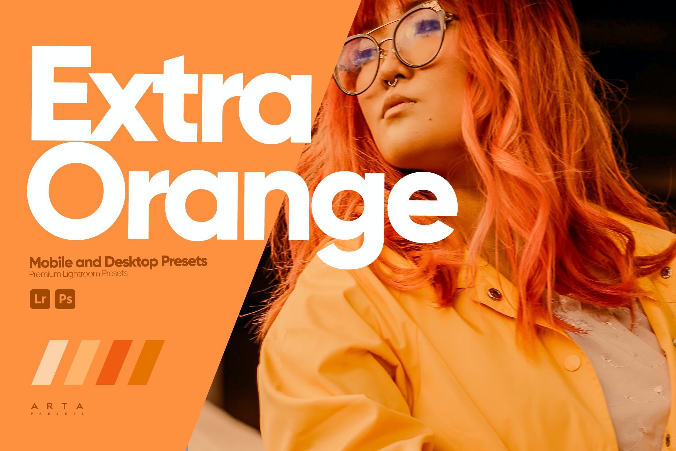 橙色调色预设 ARTA   Extra Orange Presets for Lightroom