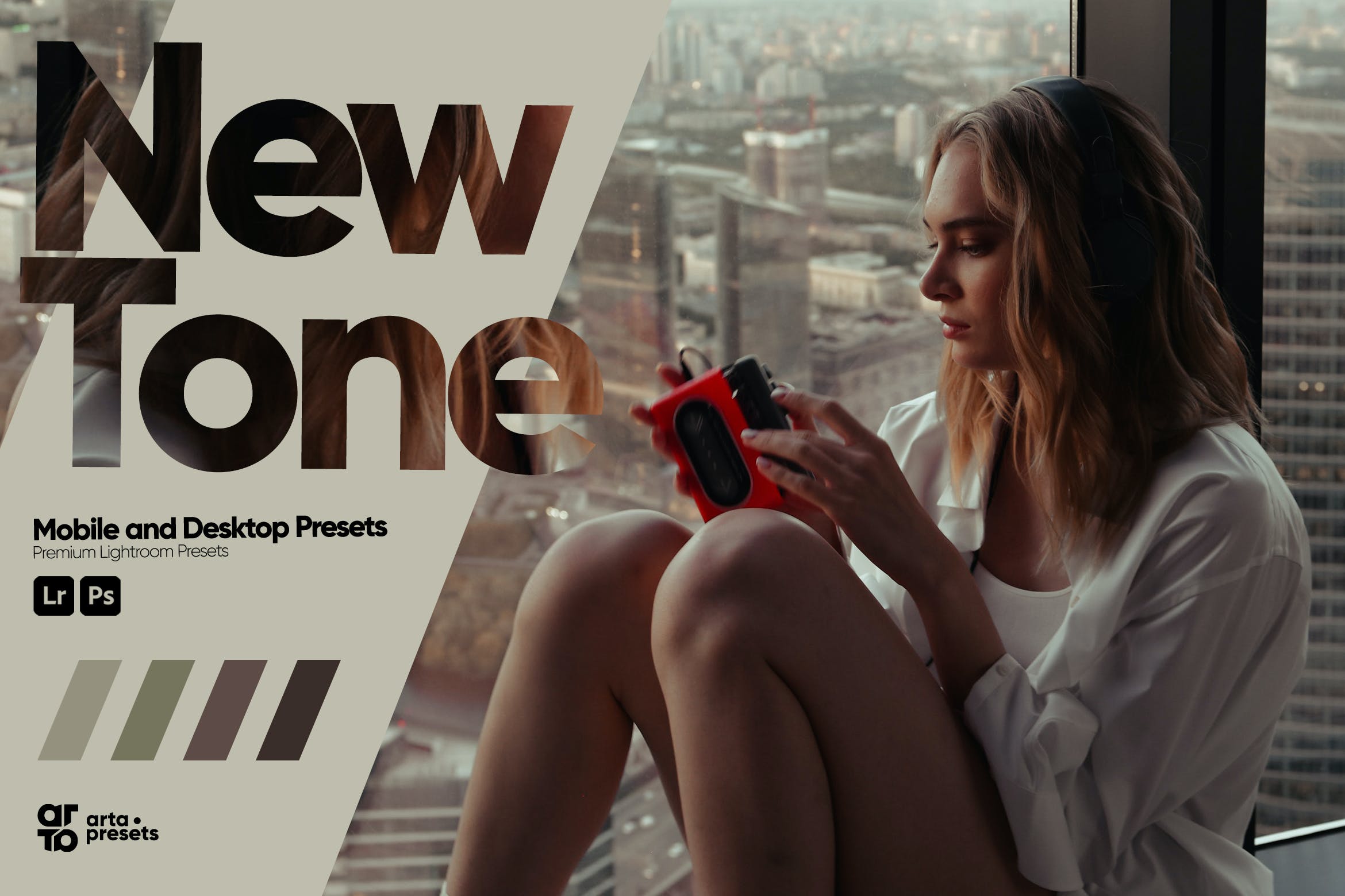 原始相机调色预设 ARTA   New Tone Presets for Lightroom