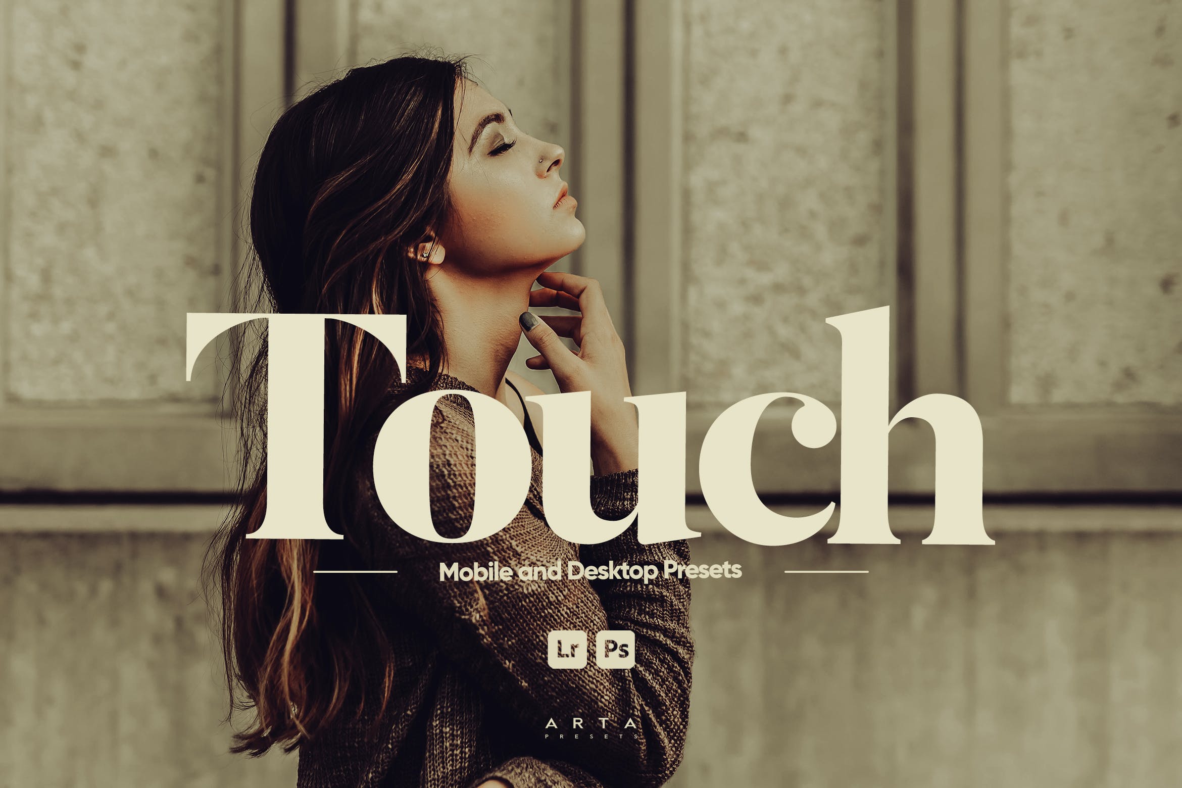 影片调色预设 ARTA   Touch Presets for Lightroom