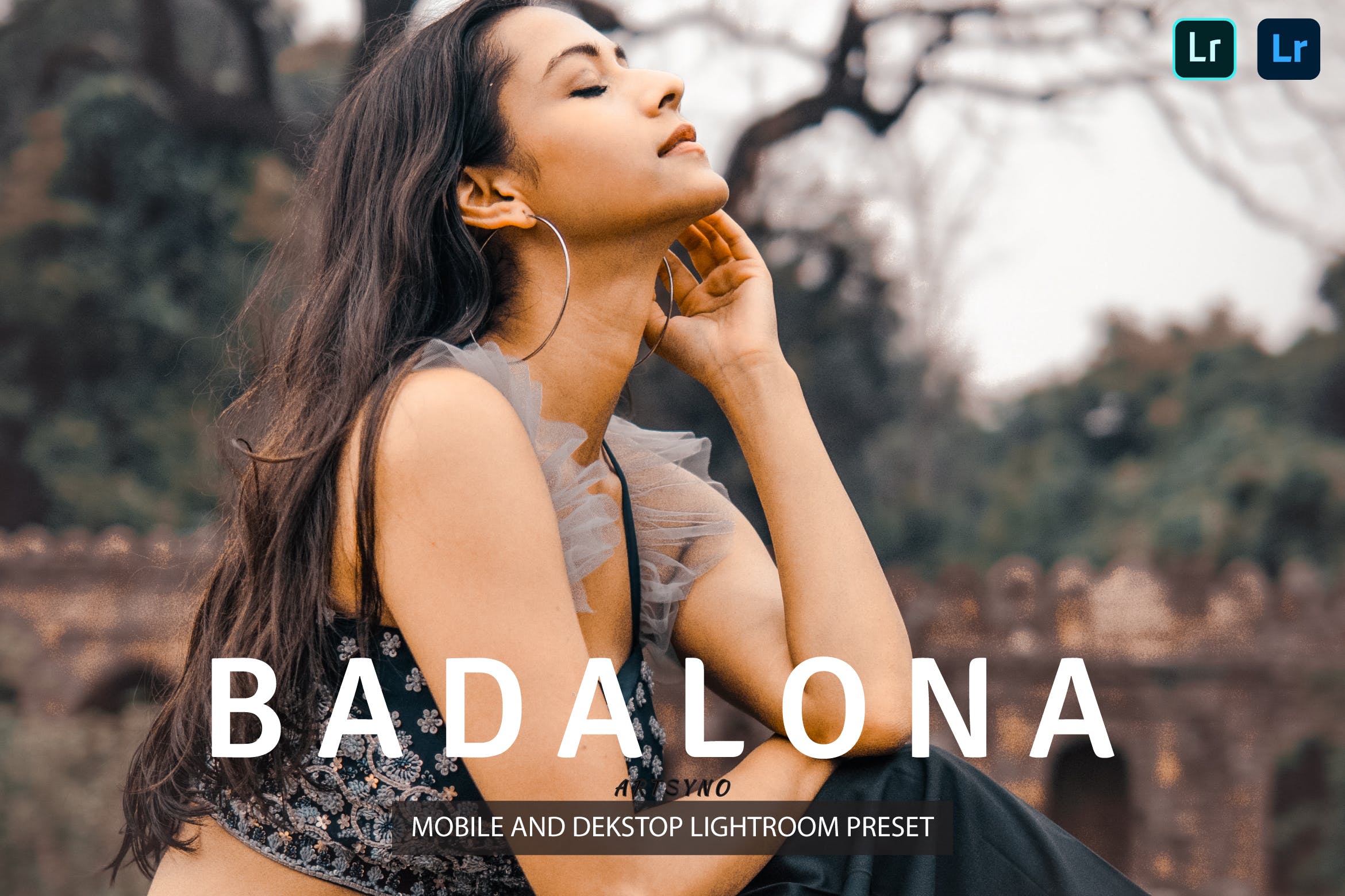 巴达洛调色预设 Badalona Lightroom Presets Dekstop and Mobile