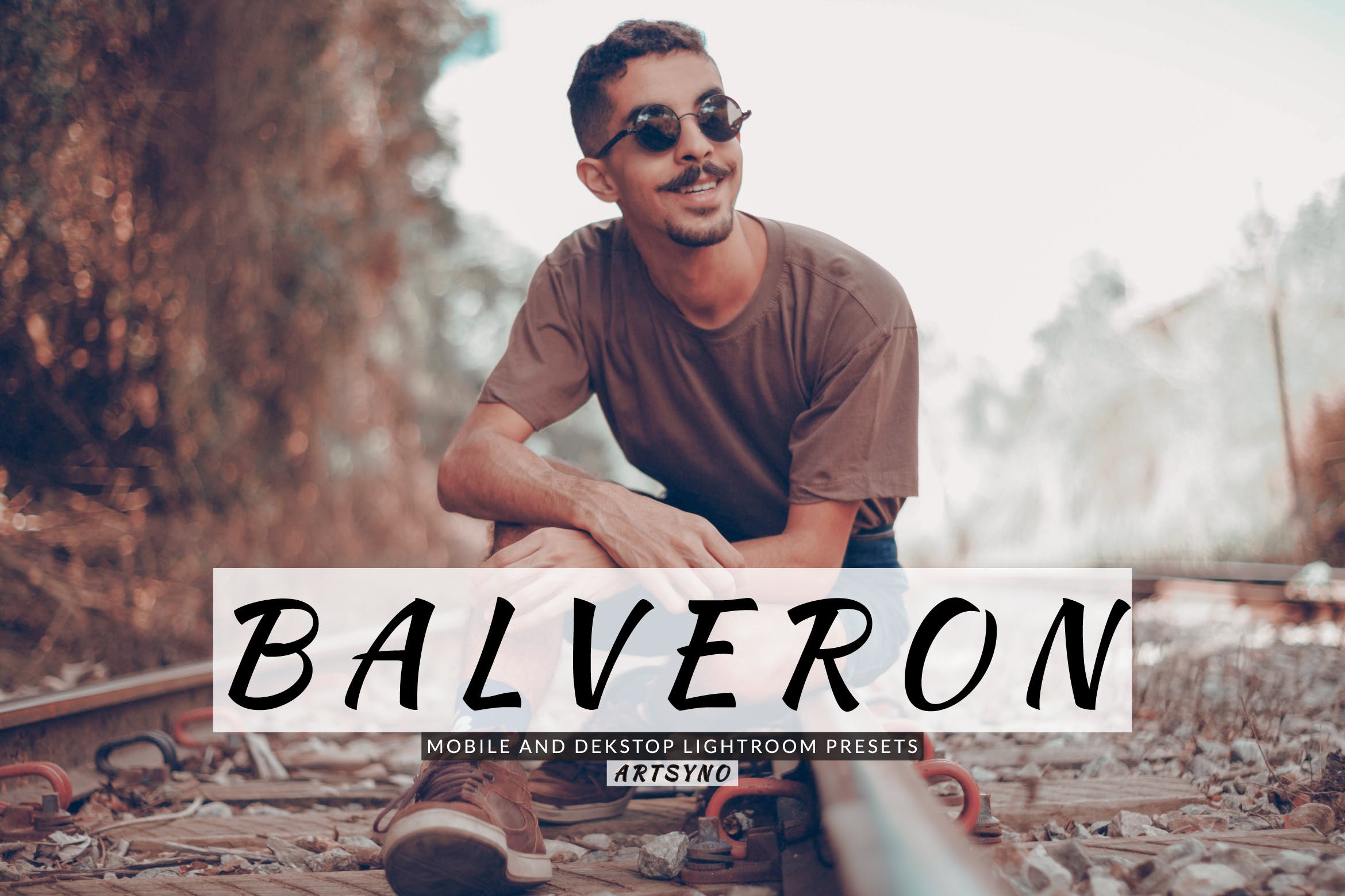 巴尔维隆调色预设 Balveron Lightroom Presets Dekstop and Mobile