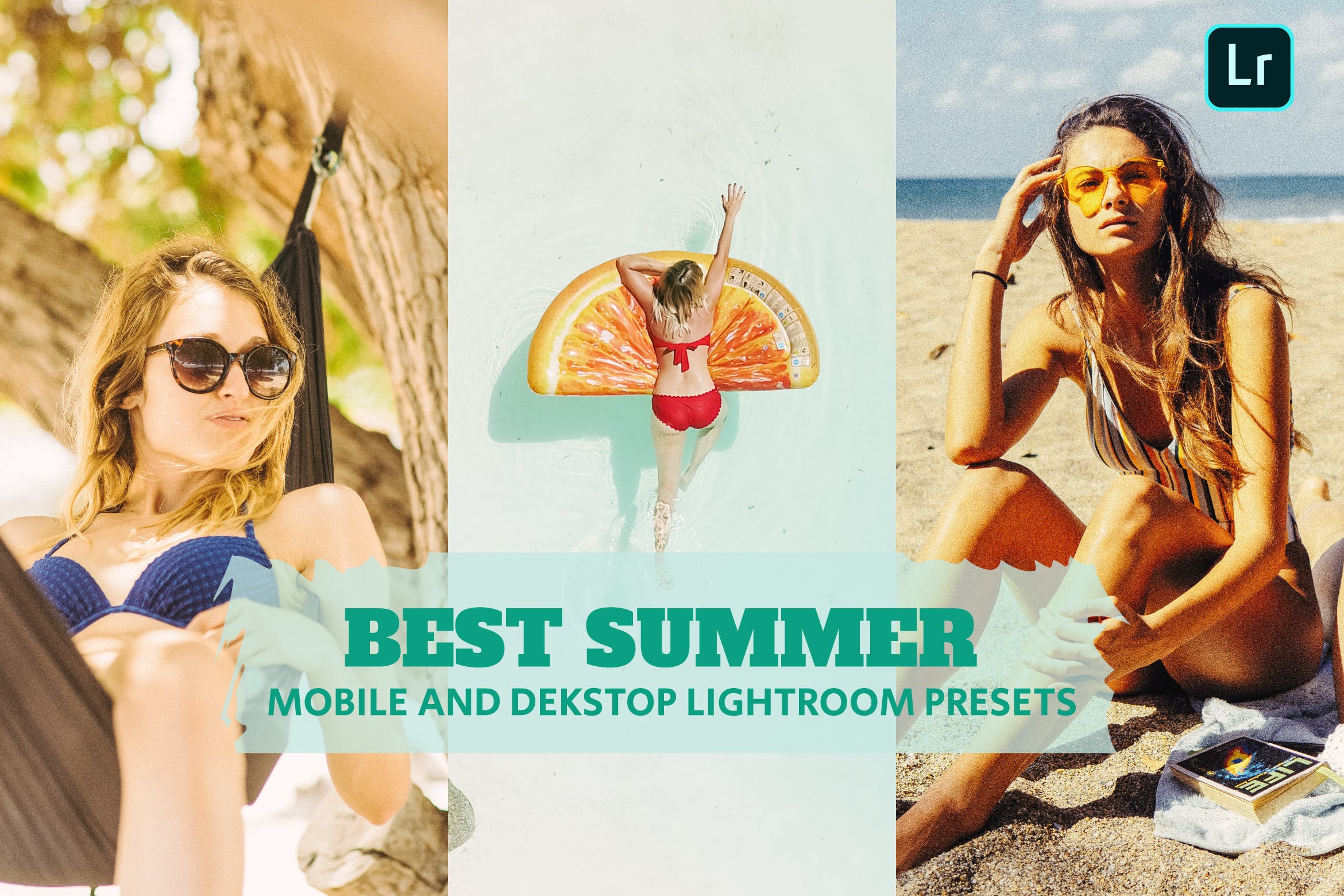 最佳夏季调色预设 Best Summer Lightroom Presets Dekstop and Mobile