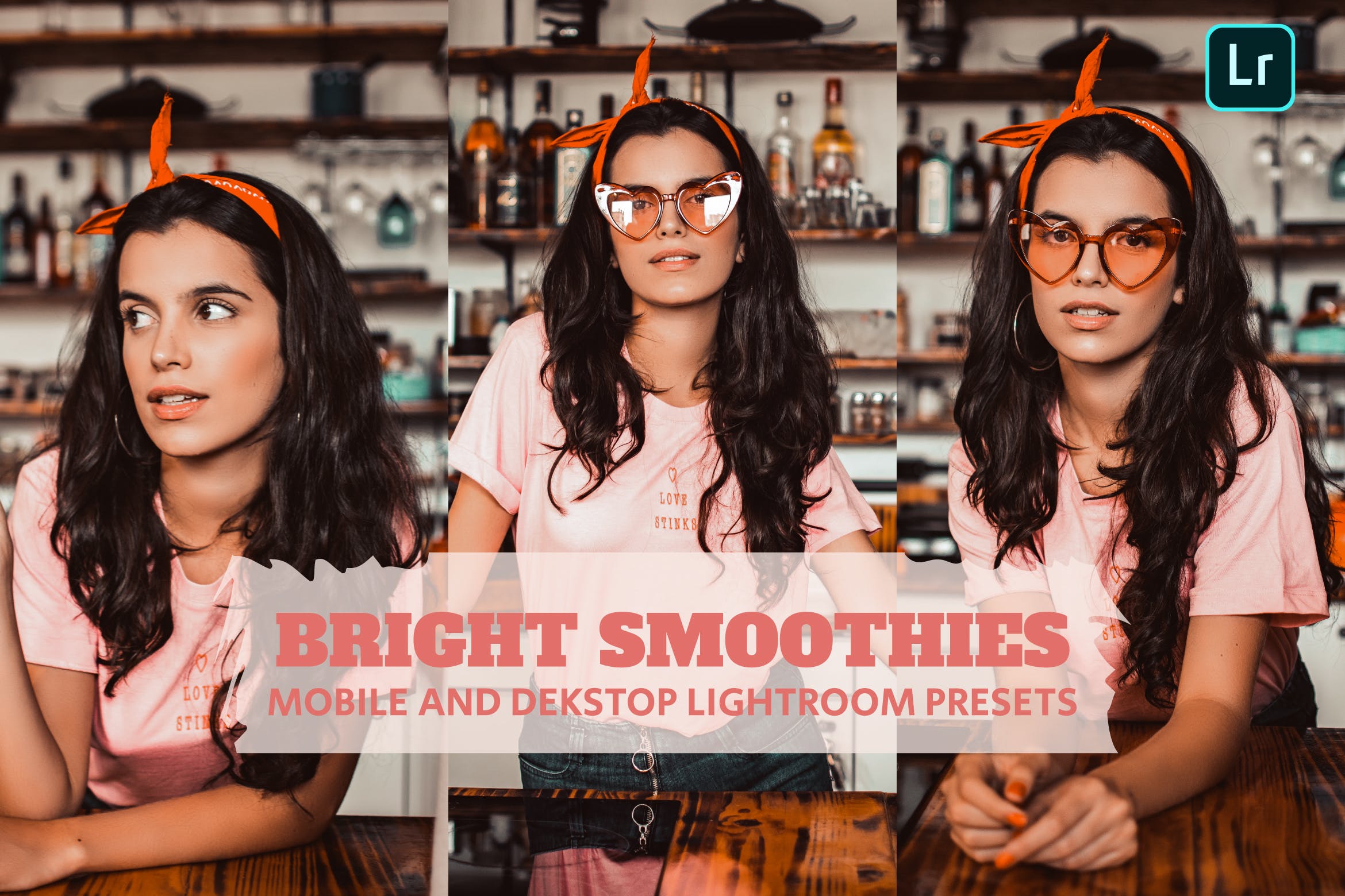 明亮冰沙调色预设Bright Smoothies Lightroom Presets Dekstop Mobile