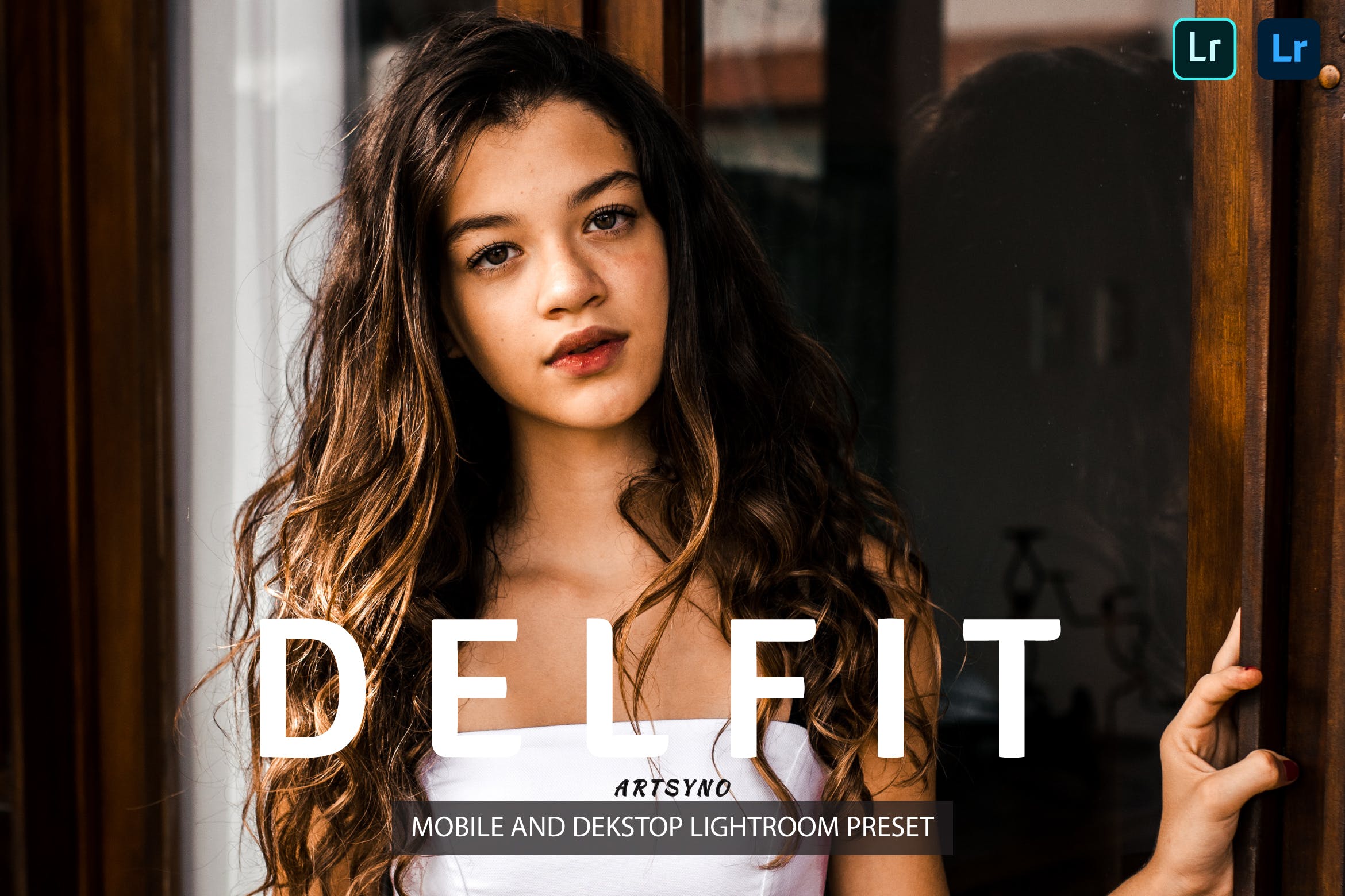 德尔菲特调色预设 Delfit Lightroom Presets Dekstop and Mobile