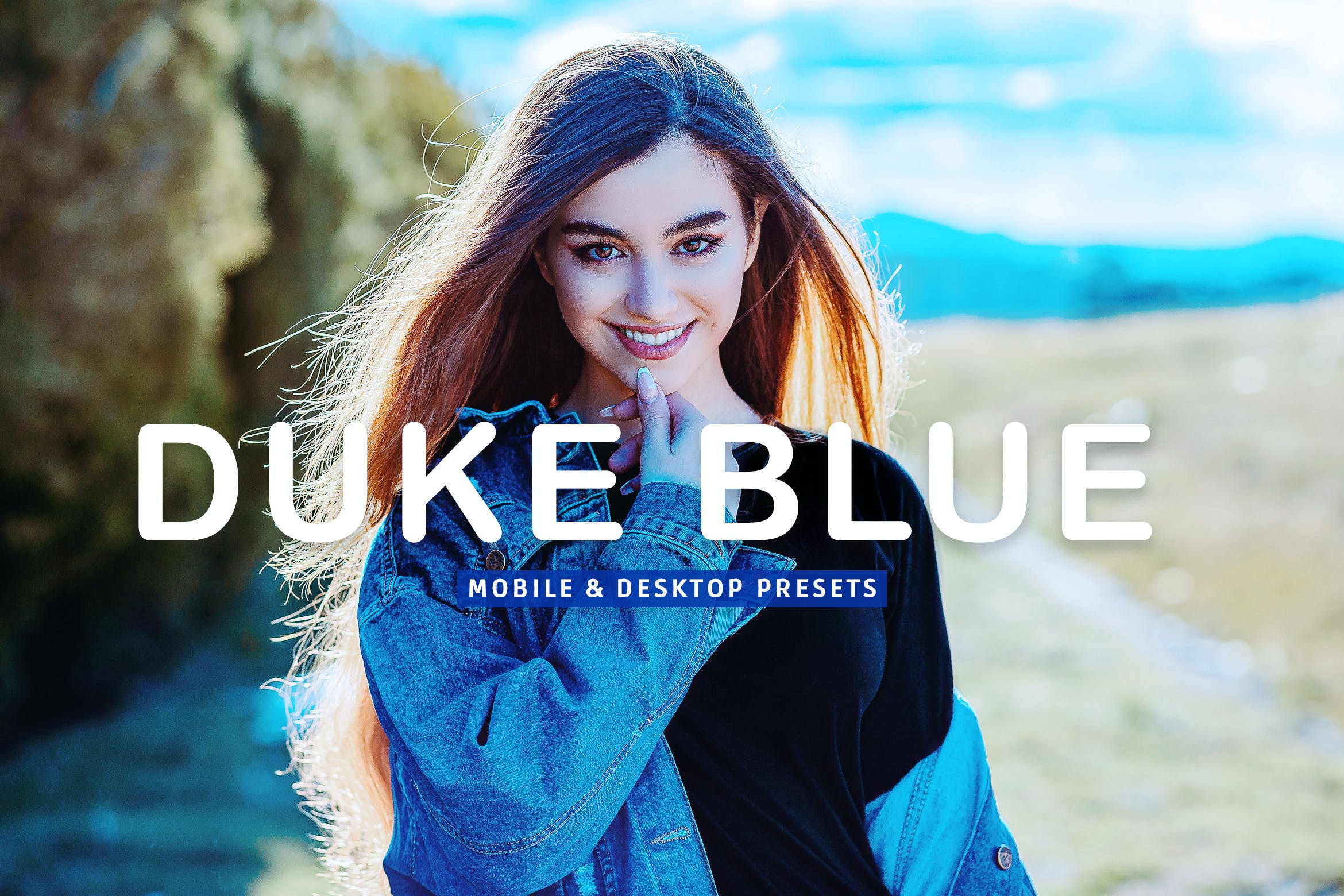 浅蓝色调色预设 Duke Blue Mobile & Desktop Lightroom Presets