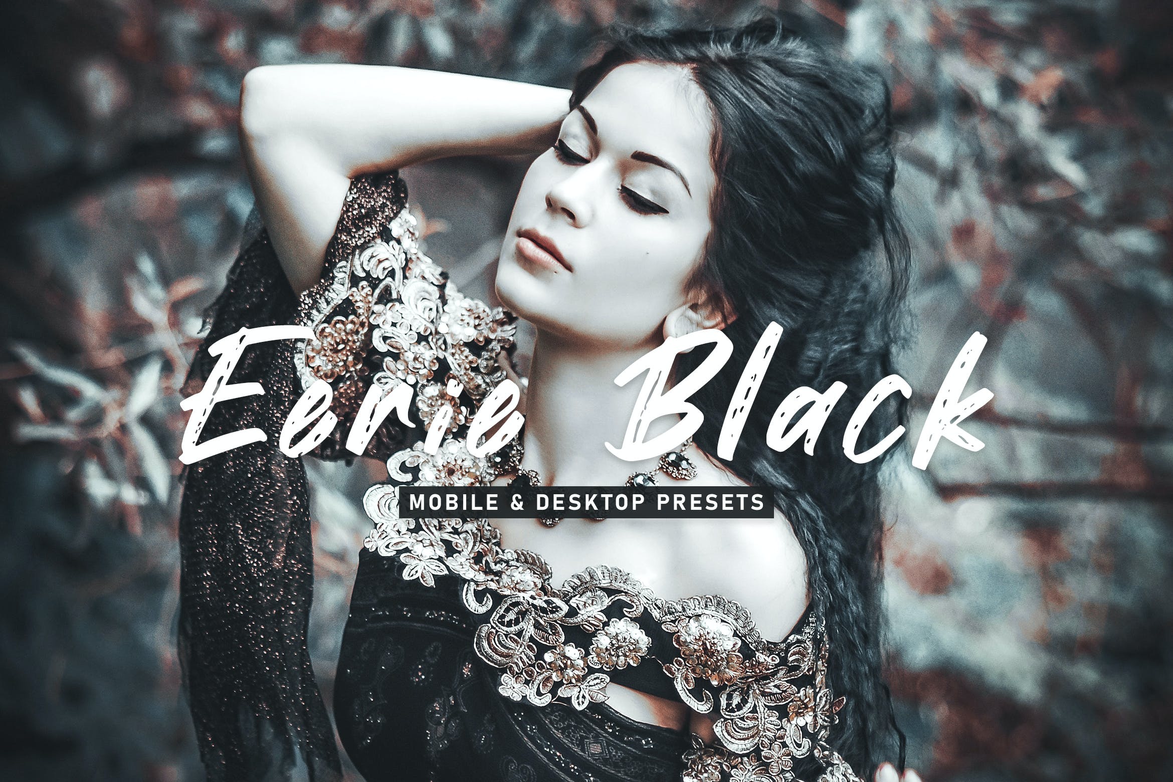 令人毛骨悚然的黑色调色预设 Eerie Black Mobile & Desktop Lightroom Presets