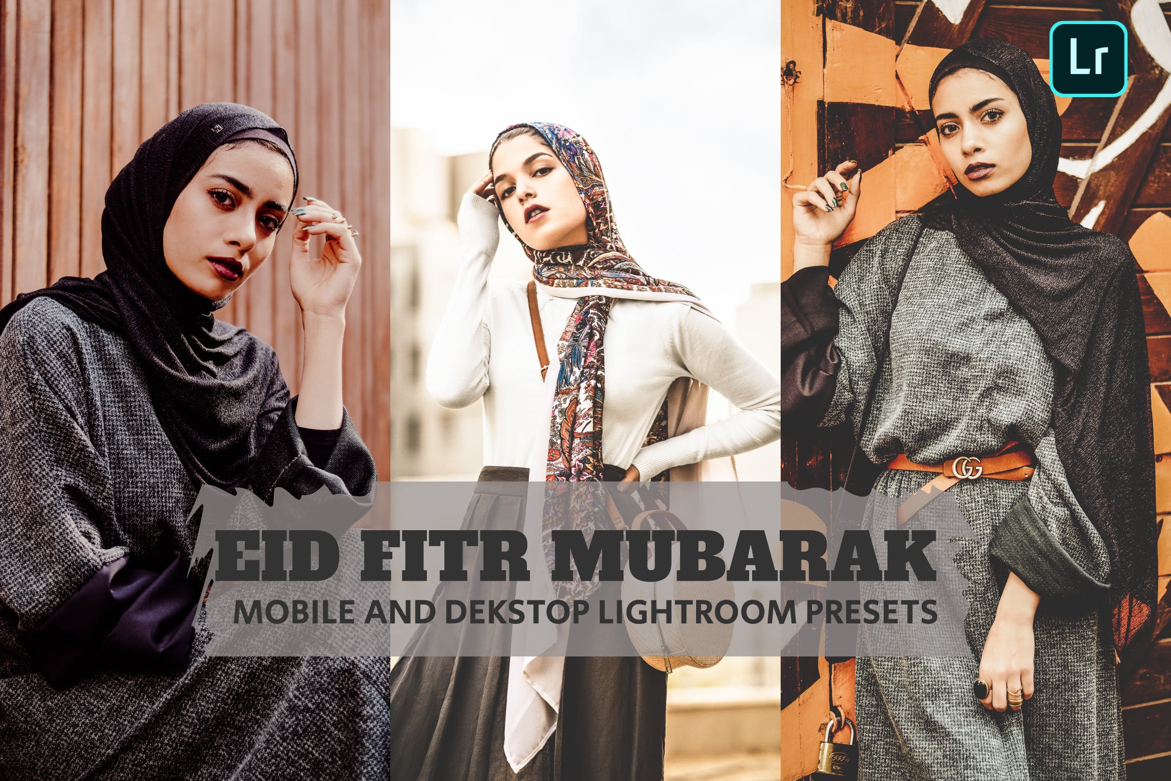 开斋节调色预设 Eid Fitr Mubarak Lightroom Presets Dekstop Mobile