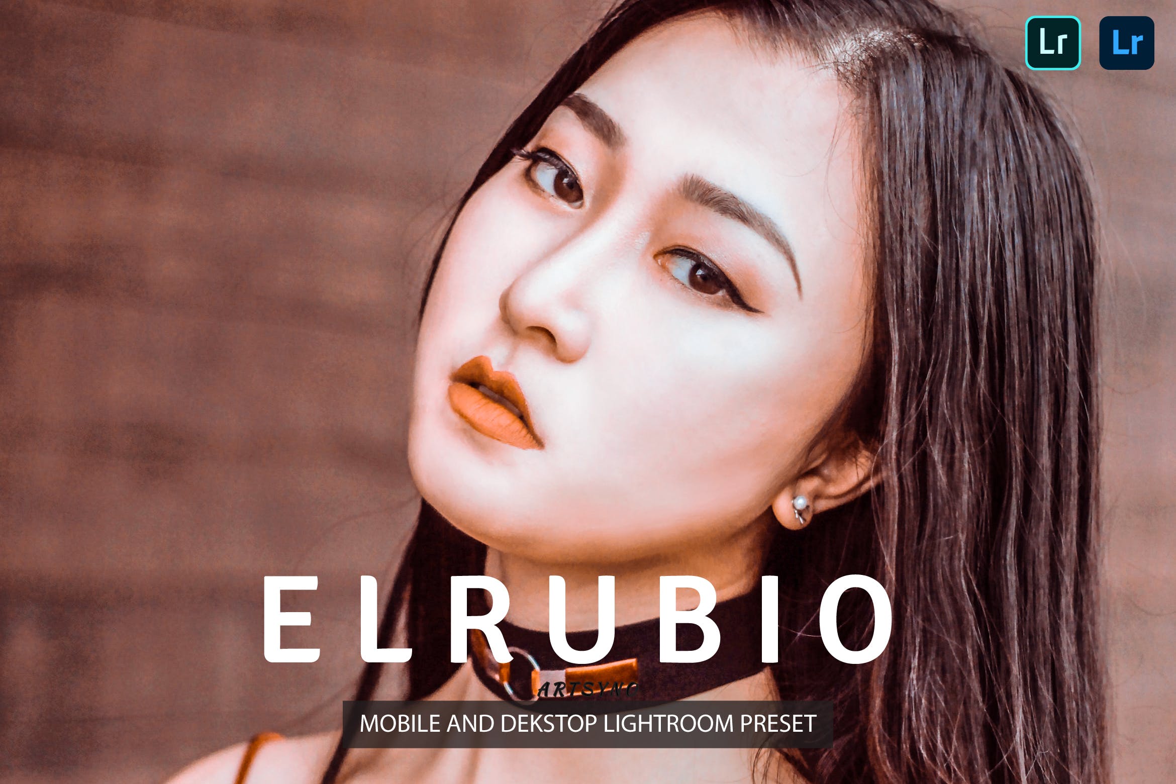 埃尔鲁比奥调色预设 Elrubio Lightroom Presets Dekstop and Mobile
