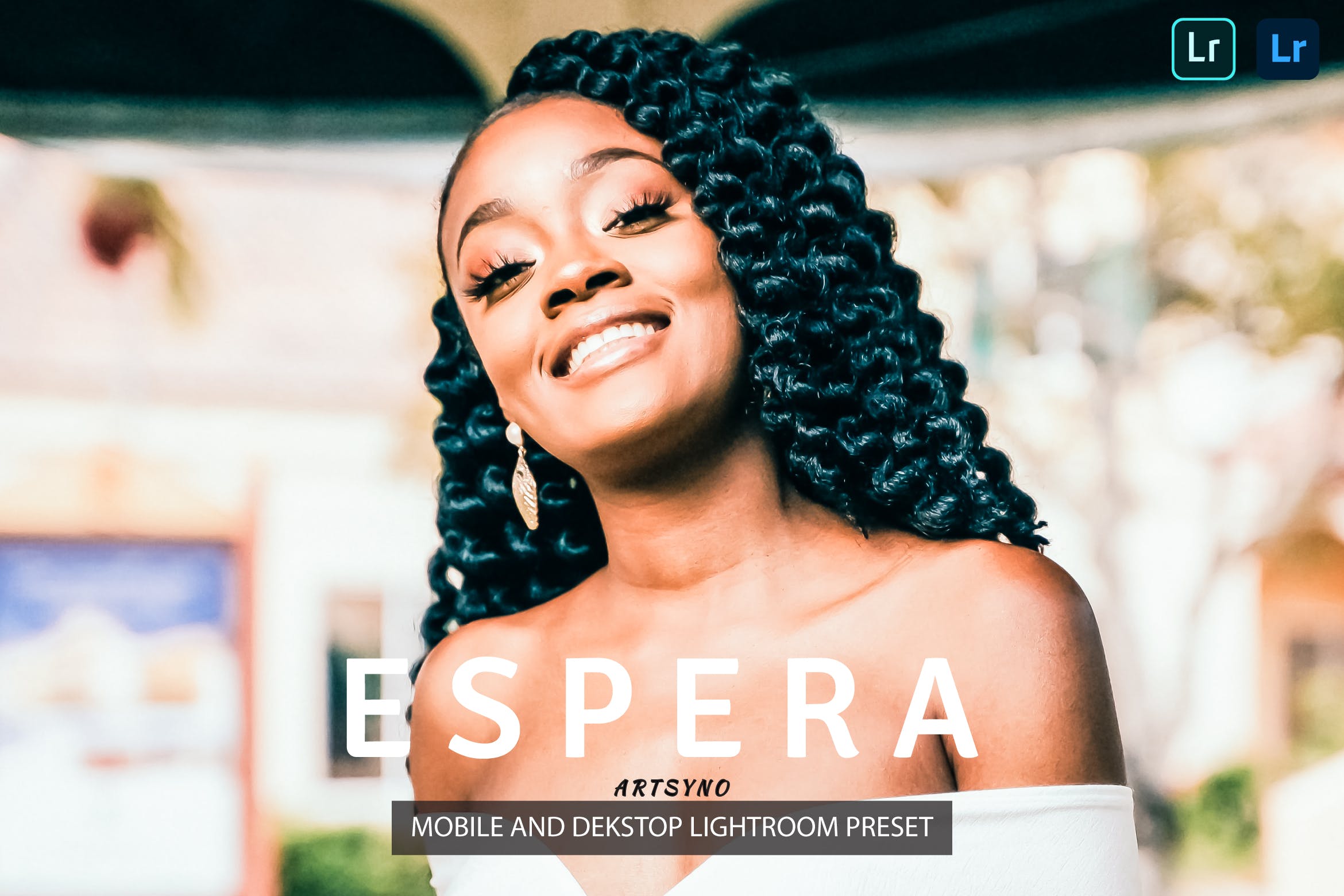 埃斯佩拉调色预设 Espera Lightroom Presets Dekstop and Mobile