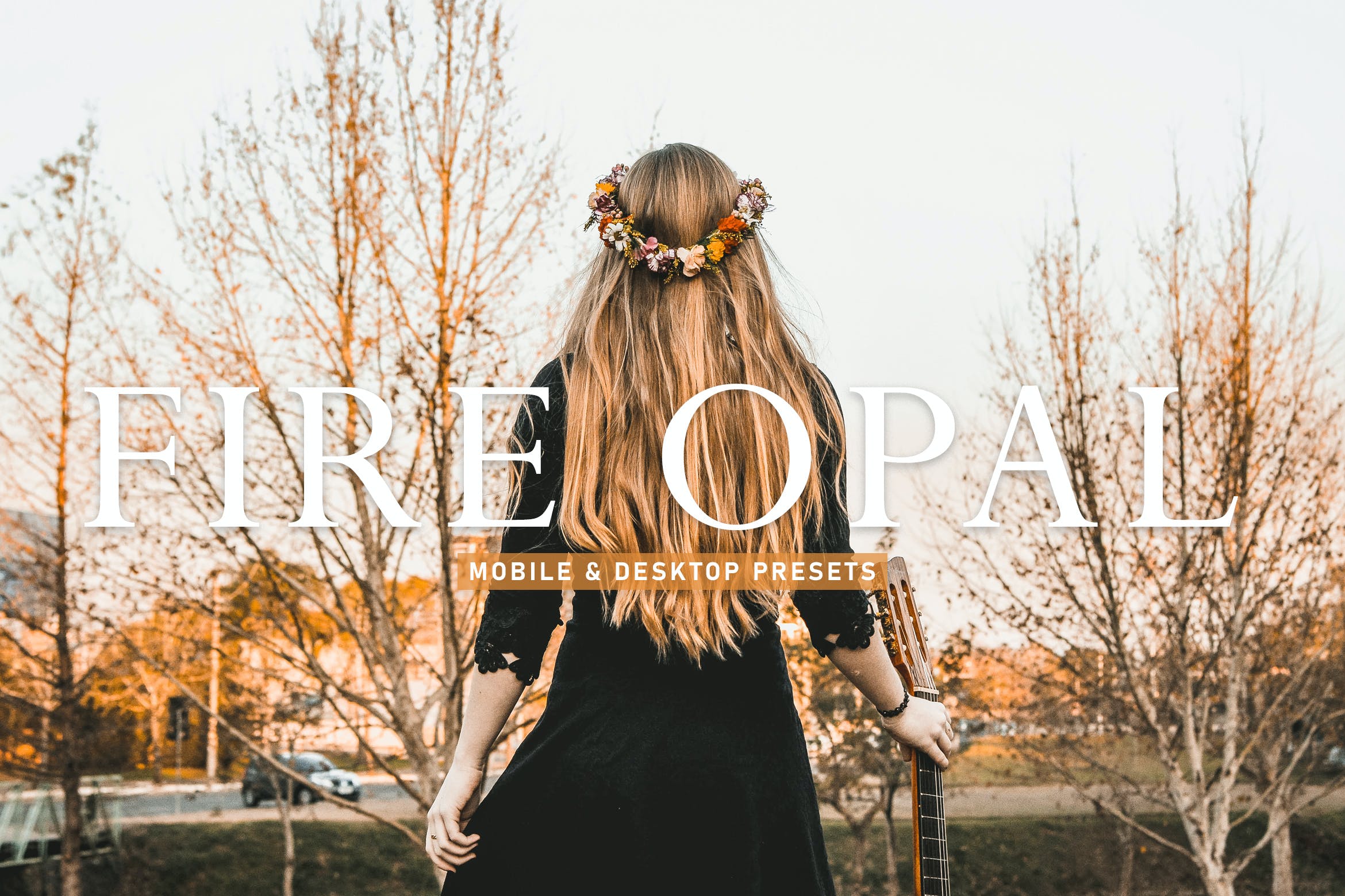 蛋白石调色预设 Fire Opal Mobile & Desktop Lightroom Presets