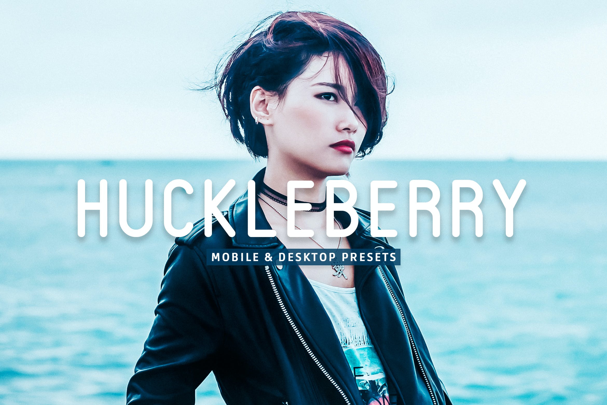 哈克贝利调色预设 Mobile & Desktop Lightroom Presets