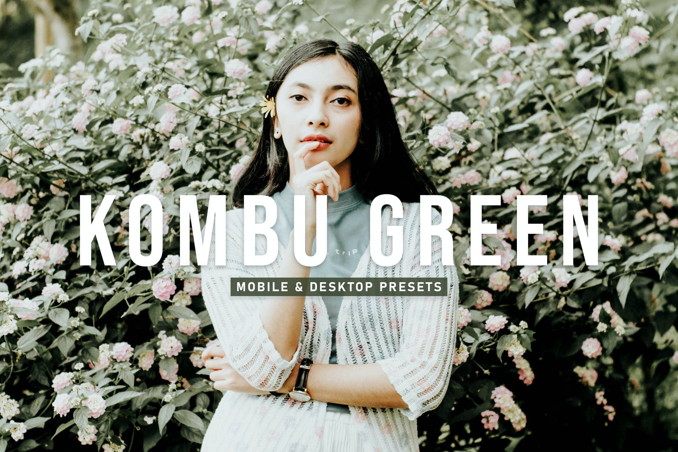 海带绿调色预设  Mobile & Desktop Lightroom Presets