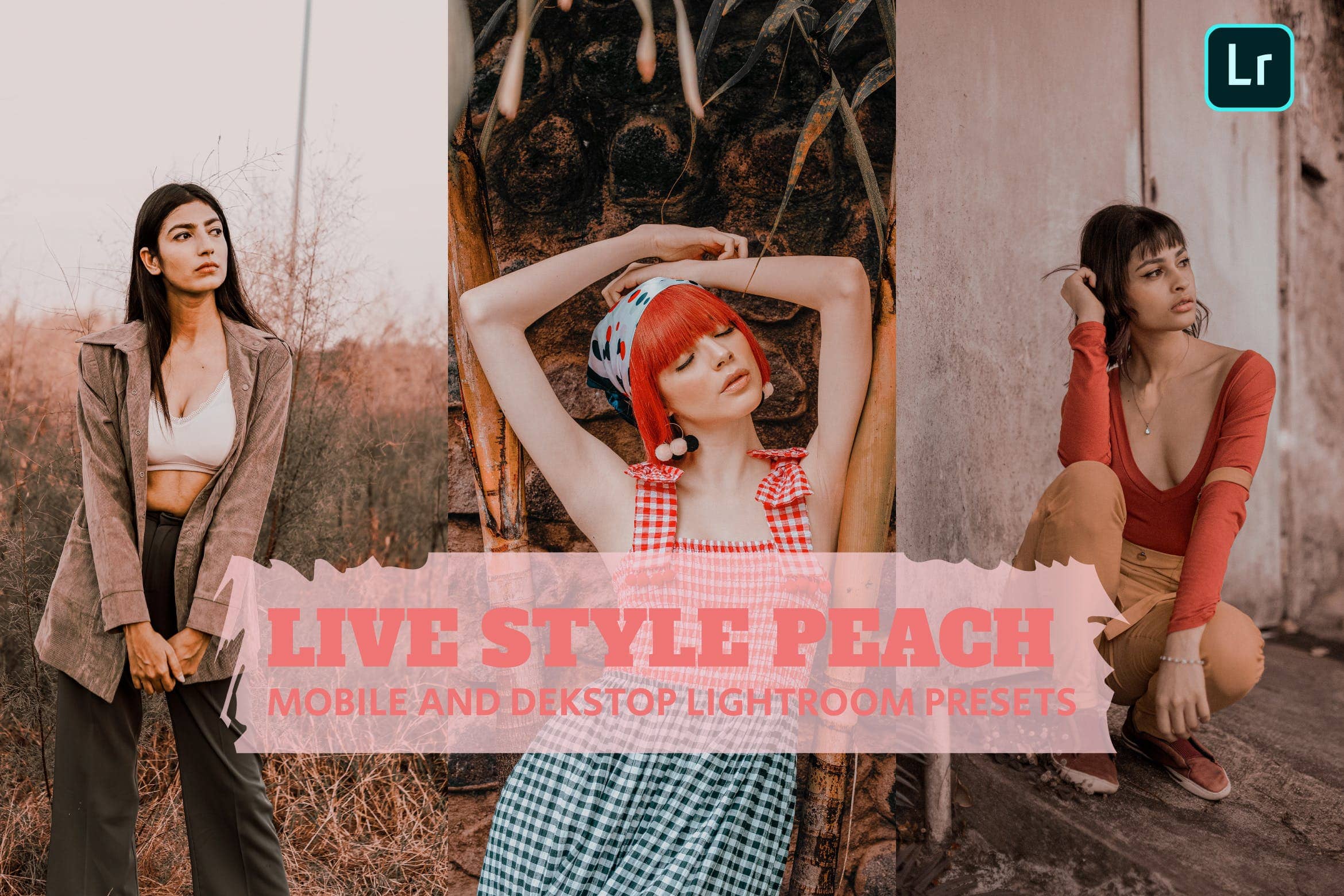 生活方式桃子调色预设Life Style Peach Lightroom Presets Dekstop Mobile