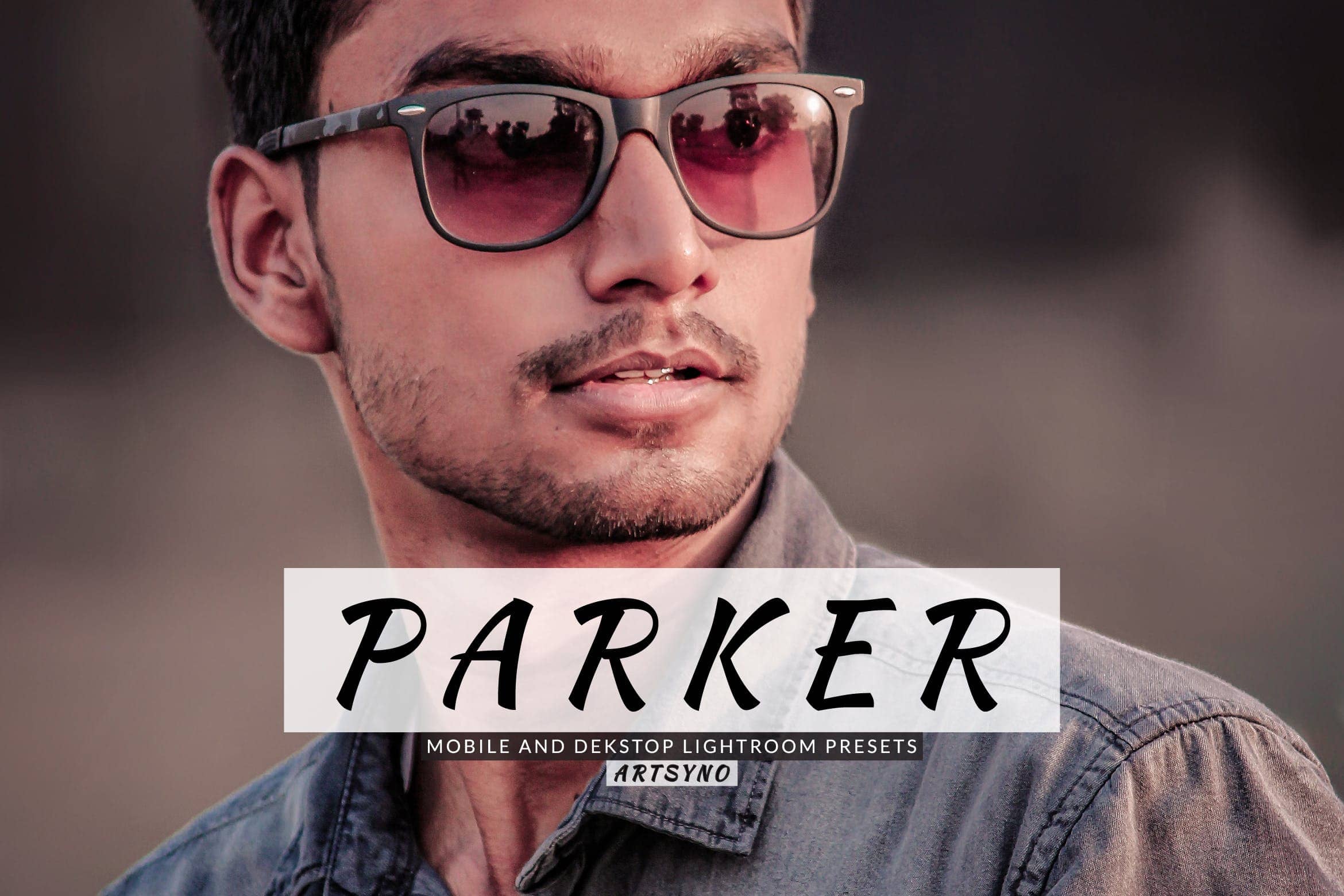 派克调色预设 Lightroom Presets Dekstop and Mobile