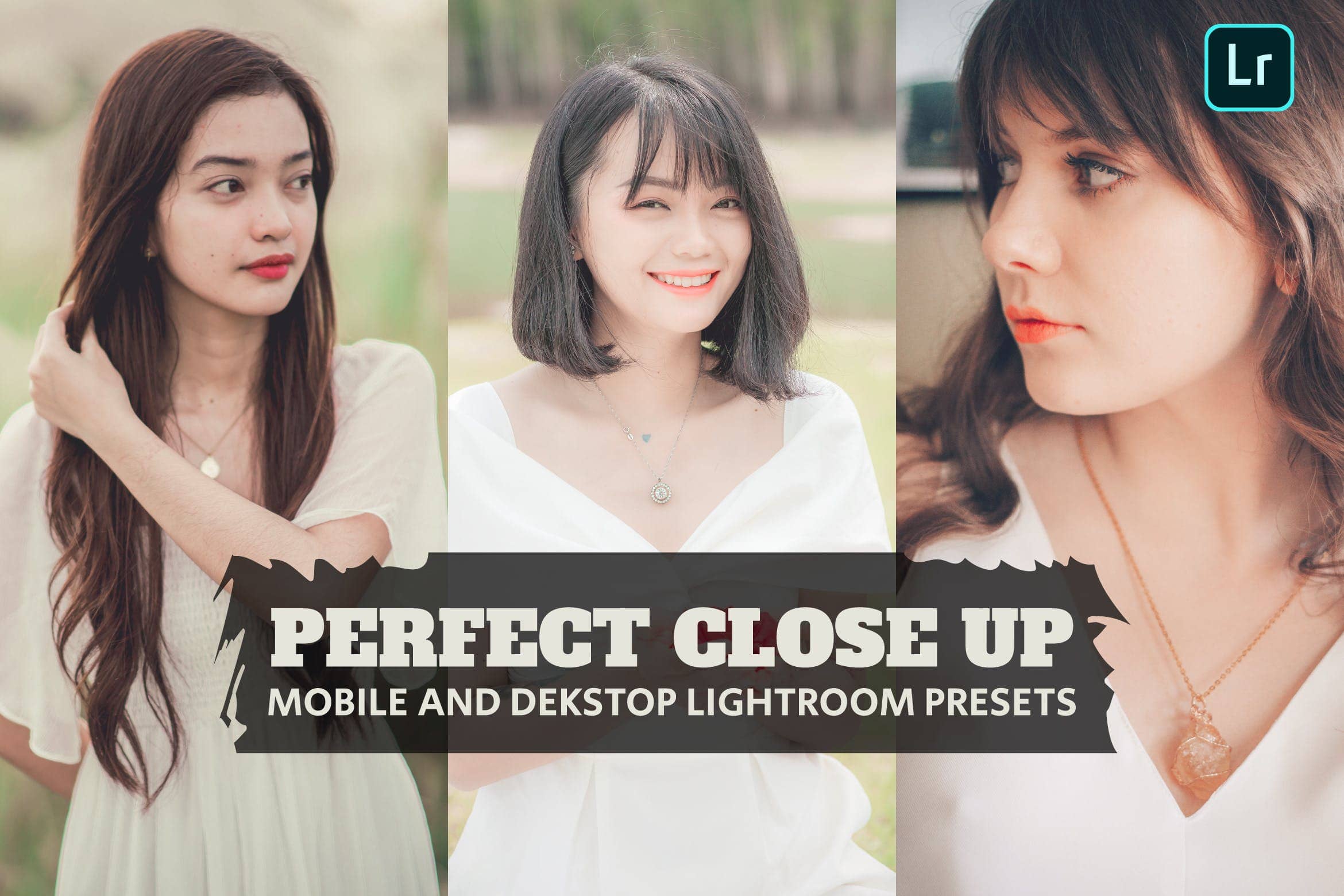 完美特写调色预设 Lightroom Presets Dekstop Mobile