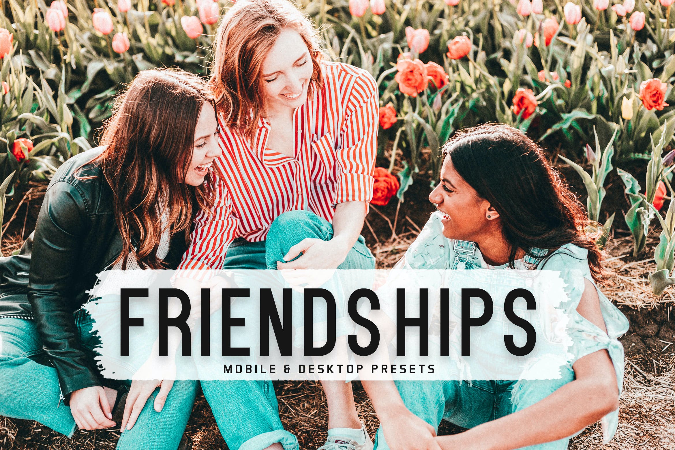 伙伴之间的友谊画面预设 & Desktop Lightroom Presets