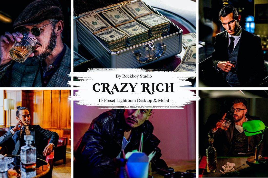 15 Crazy Rich Lightroom Presets