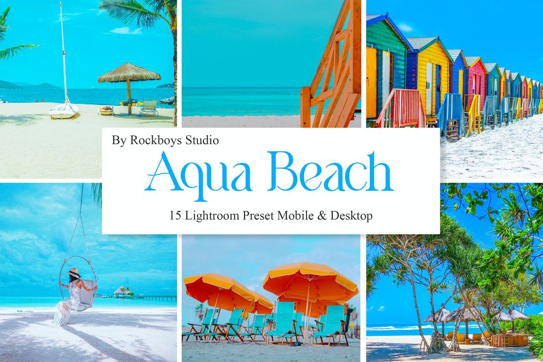Aqua Beach Mobile & Desktop Lightroom Presets