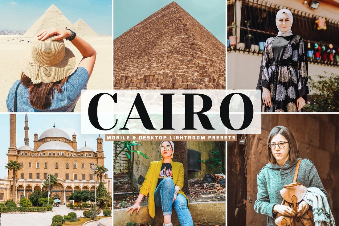 Cairo Mobile & Desktop Lightroom Presets