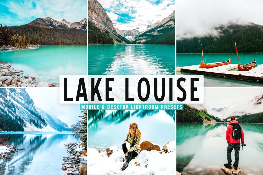 Lake Louise Mobile & Desktop Lightroom Presets