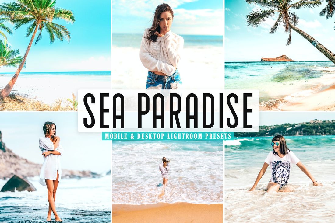 Sea Paradise Mobile & Desktop Lightroom Presets