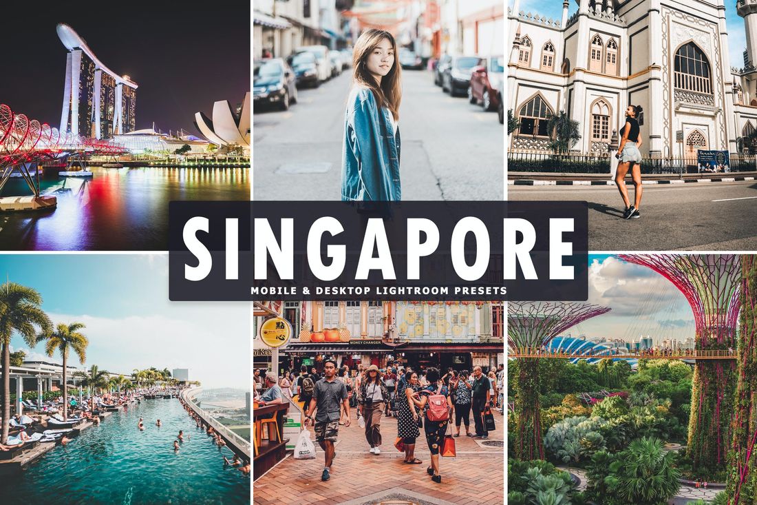Singapore Mobile & Desktop Lightroom Presets