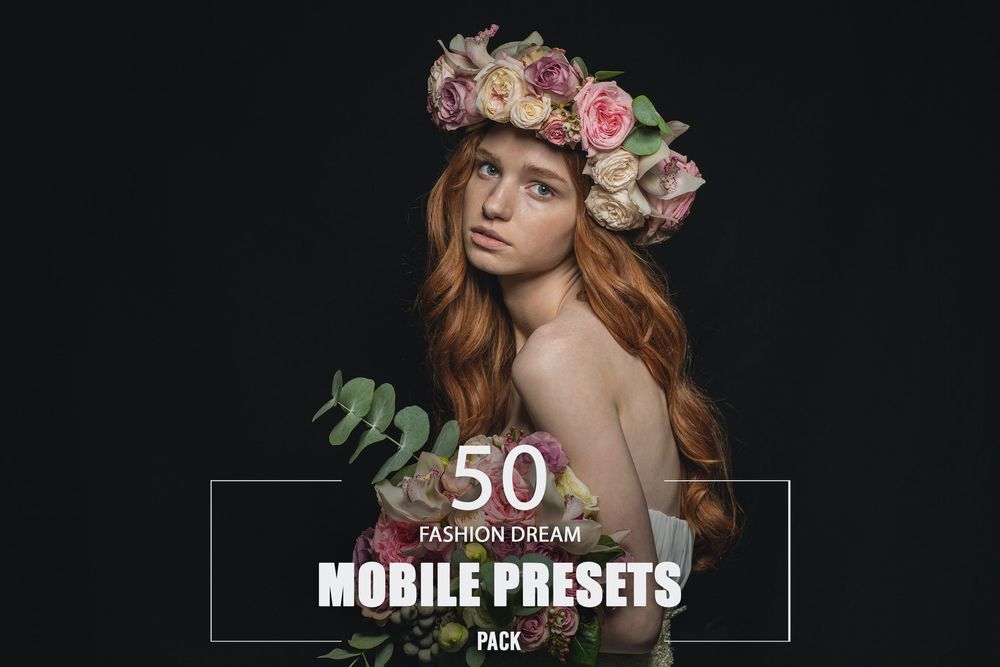50 Fashion Dream Mobile Presets Pack