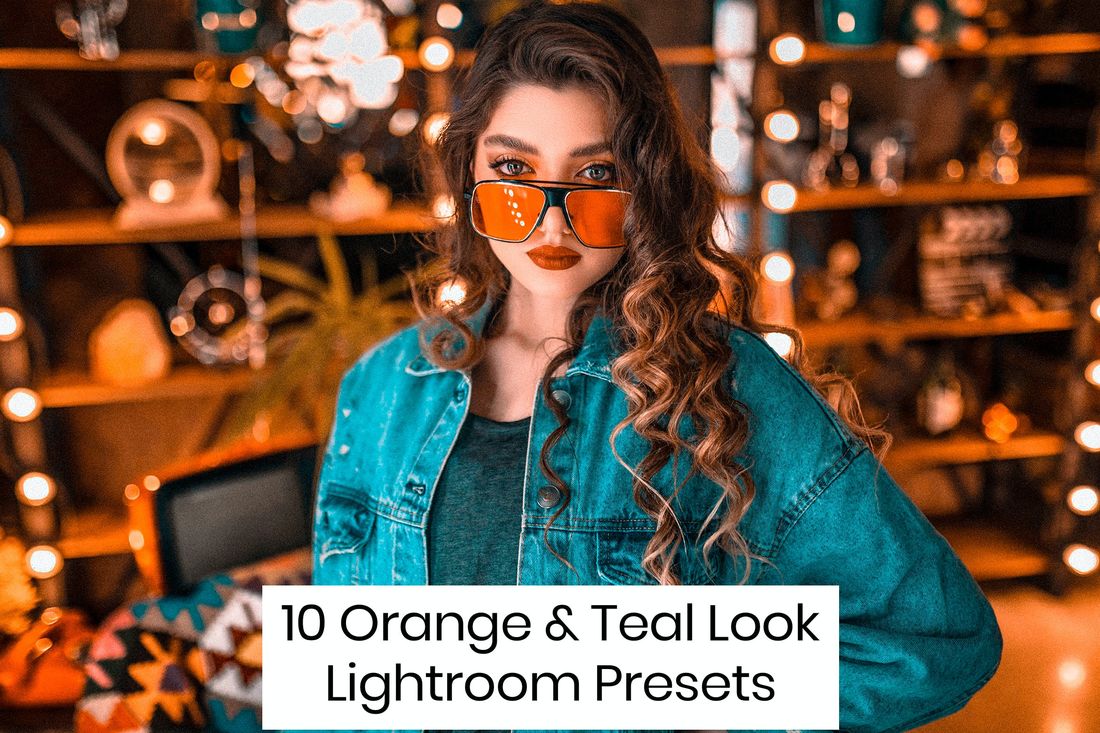 10款 Orange & Teal Look Lightroom Presets