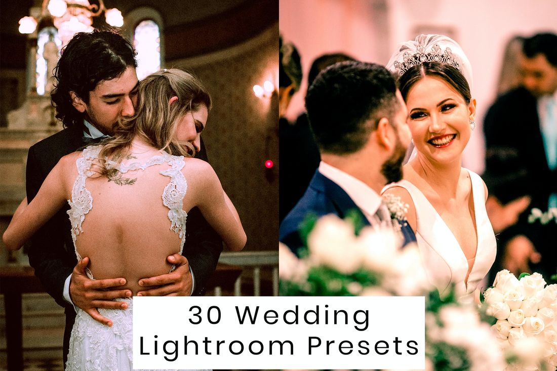 30款 Wedding Lightroom Presets