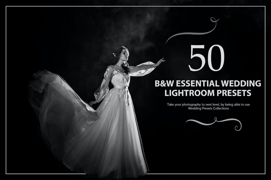 50款 B&W Essential Wedding Lightroom Presets