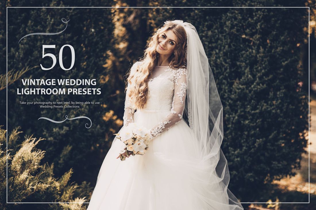 50款 Vintage Wedding Lightroom Presets