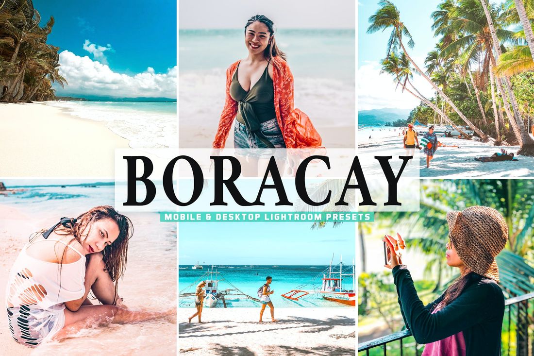 Boracay Mobile & Desktop Lightroom Presets