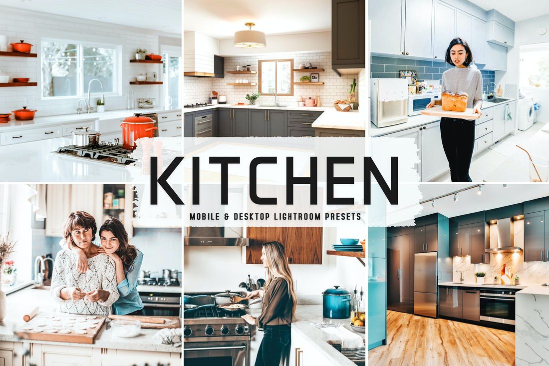 Kitchen Mobile & Desktop Lightroom Presets