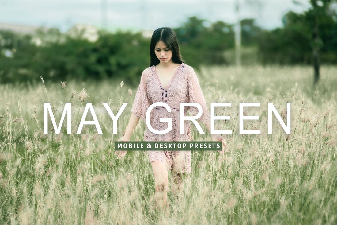 May Green Mobile & Desktop Lightroom Presets