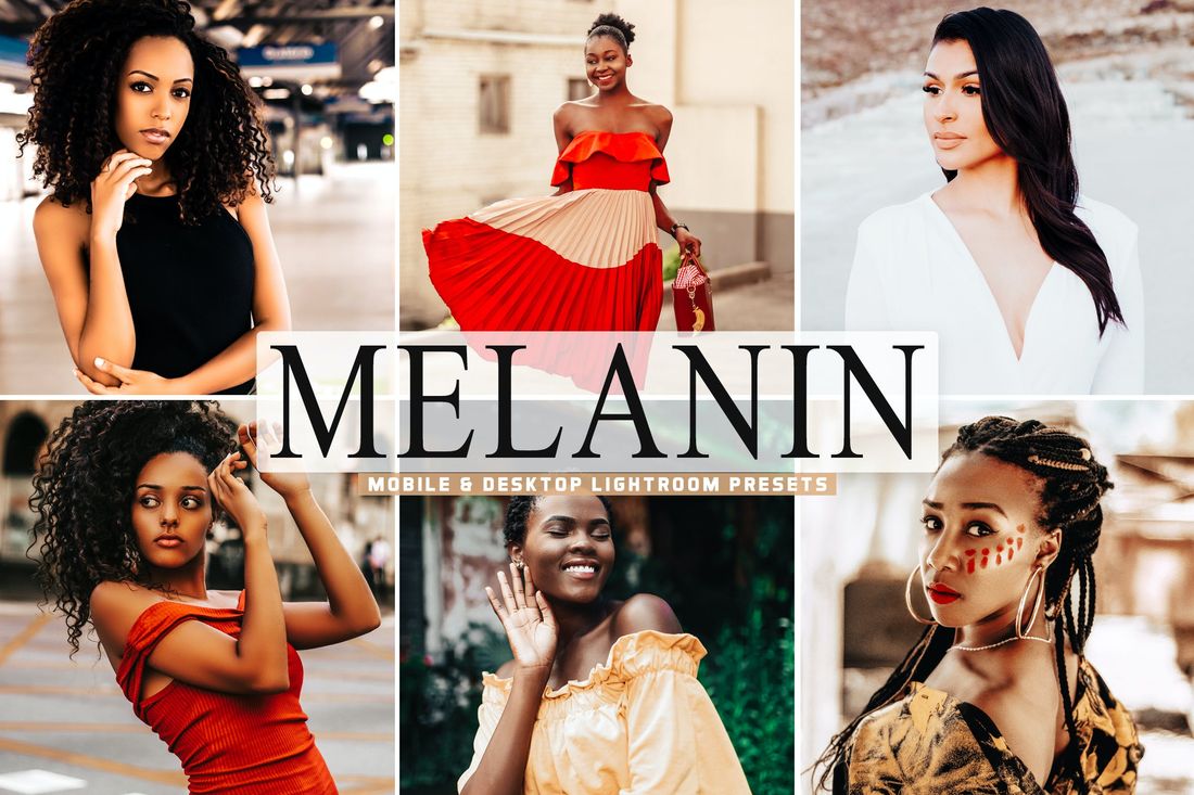 Melanin Mobile & Desktop Lightroom Presets