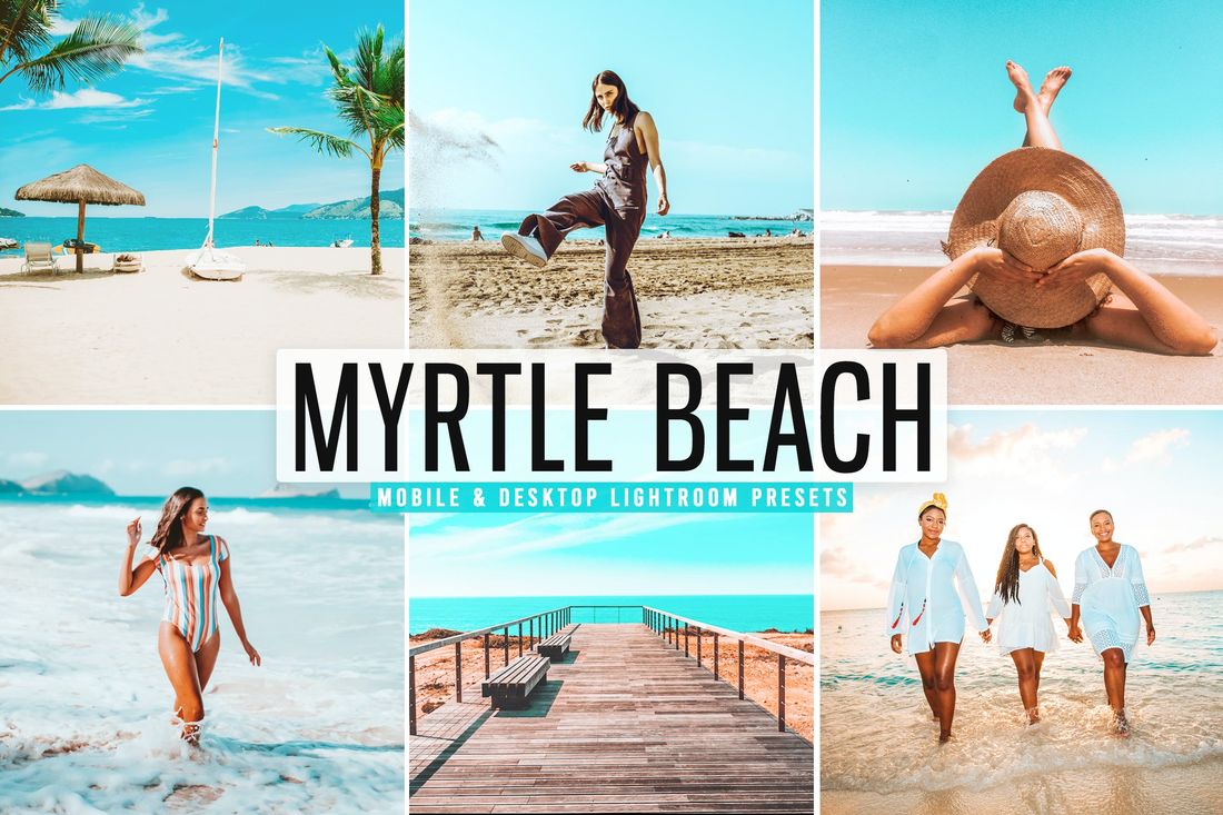 Myrtle Beach Mobile & Desktop Lightroom Presets