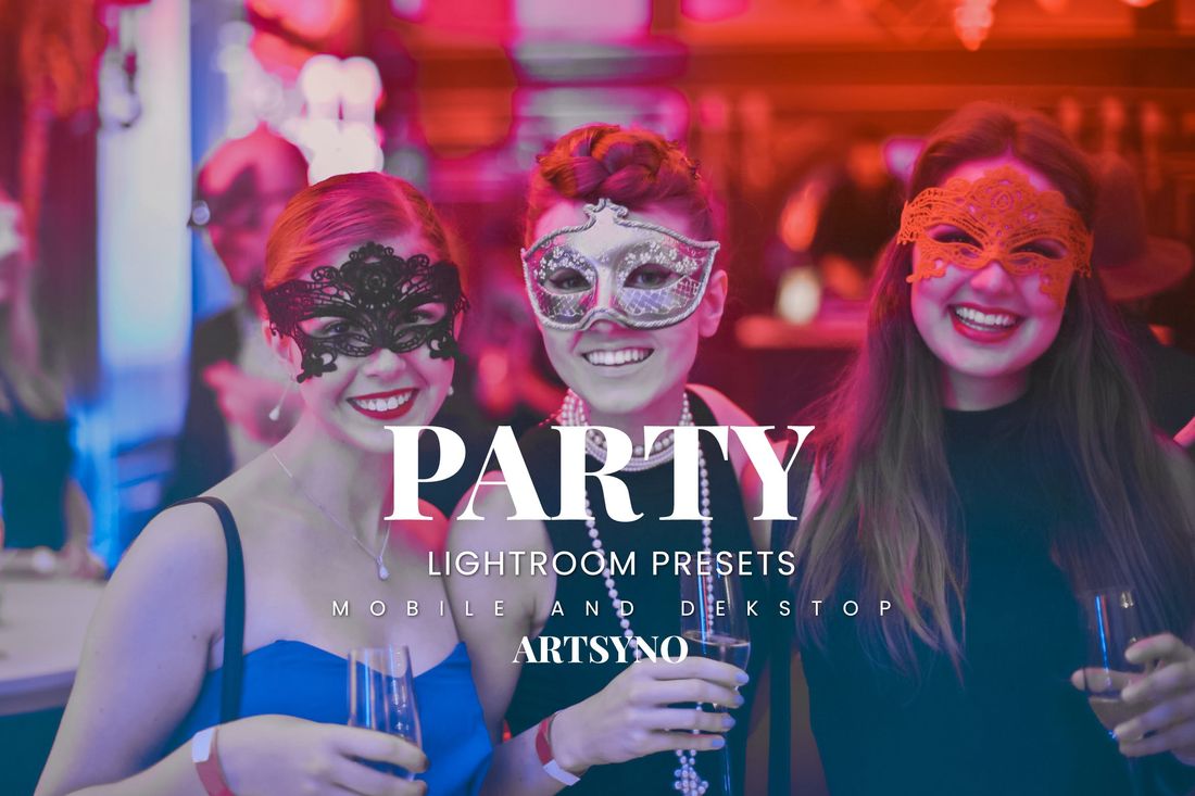 Party Lightroom Presets Dekstop and Mobile
