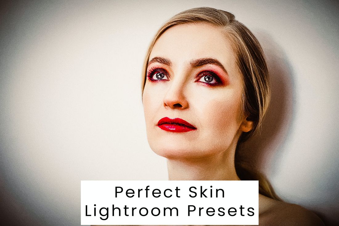 Perfect Skin Lightroom Presets