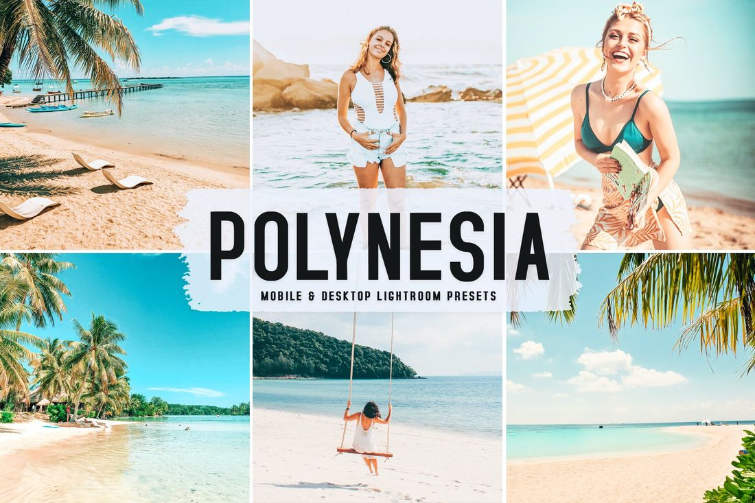 Polynesia Mobile & Desktop Lightroom Presets