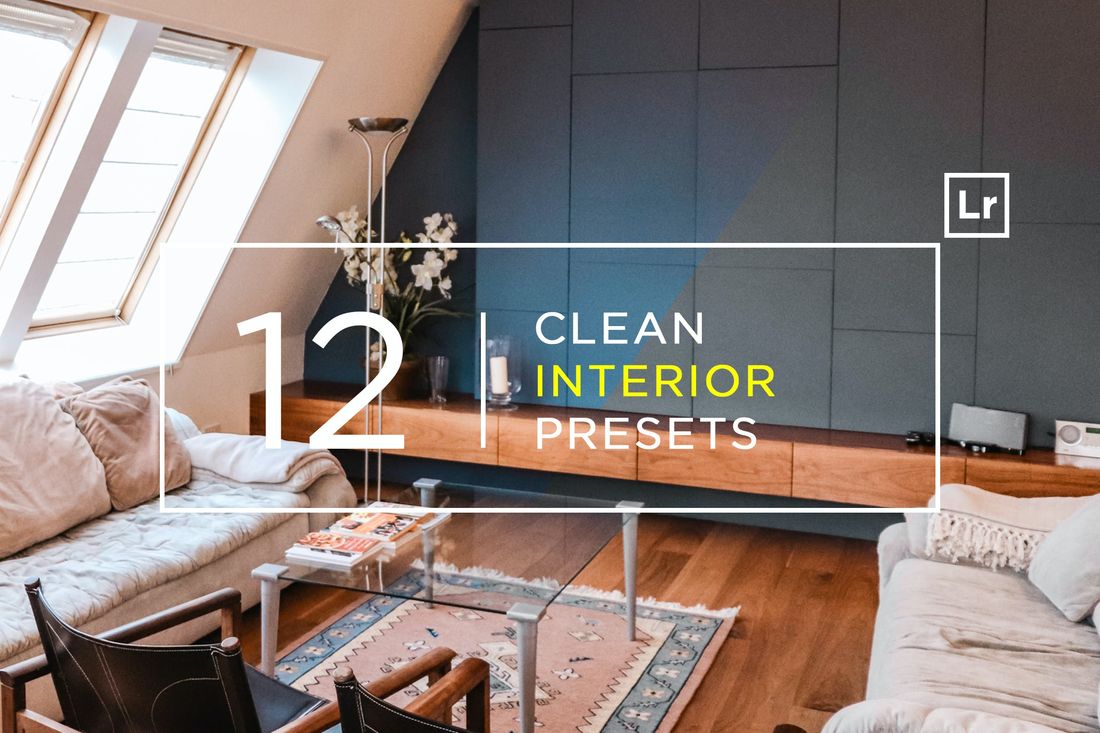 12款 Clean Interior Lightroom Presets