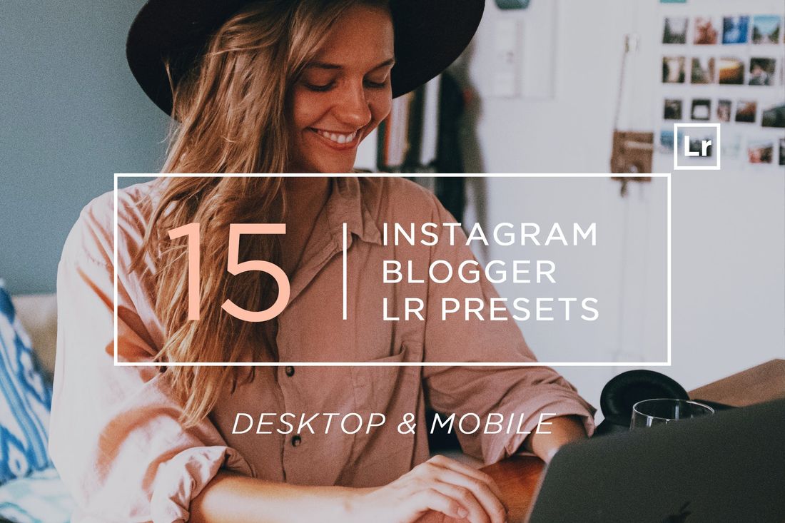 15 Instagram Blogger Lightroom Presets Mobile