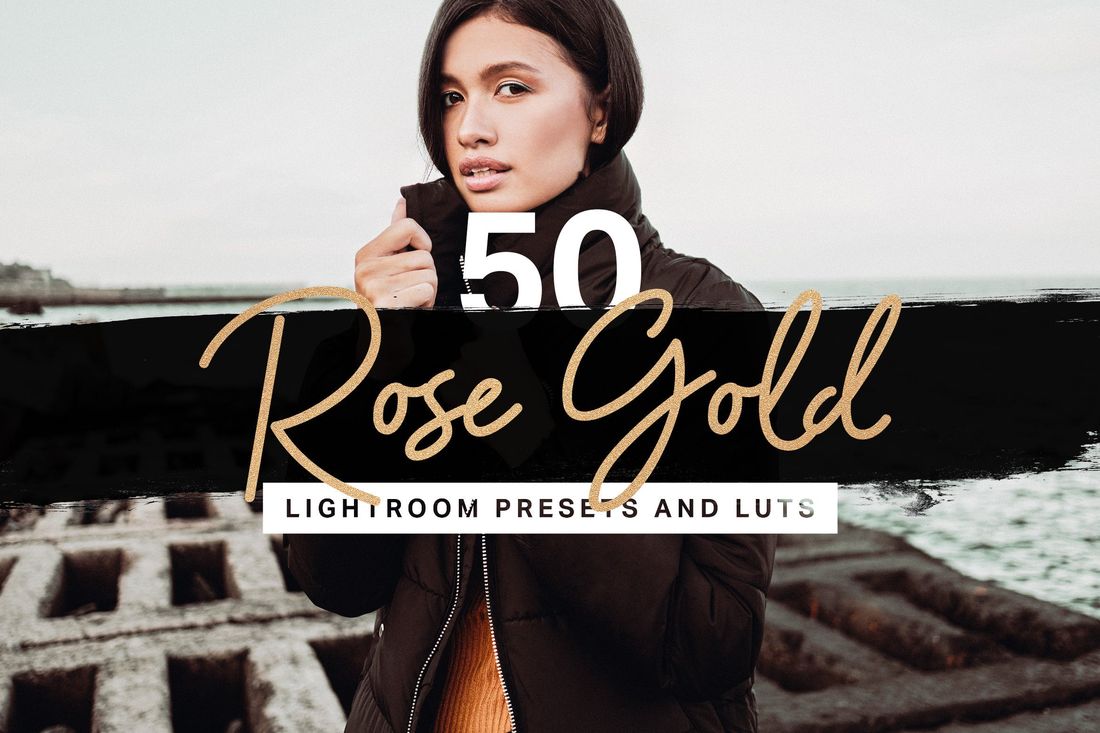 50款 Rose Gold Lightroom Presets LUTs