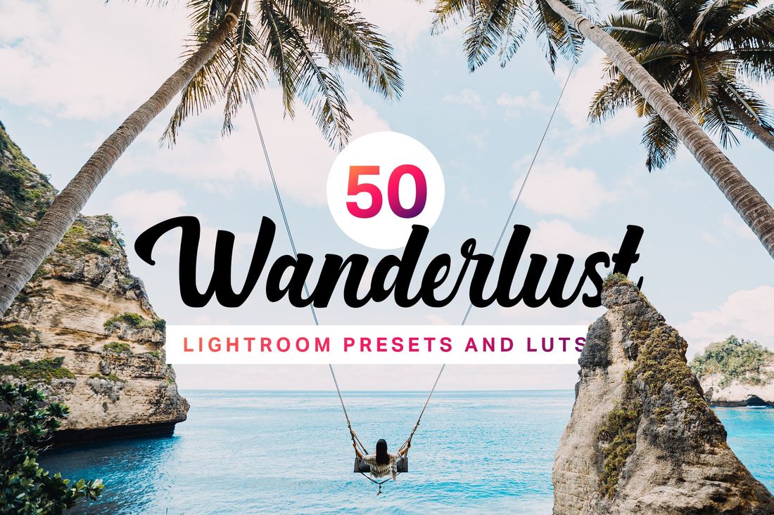 50款 Wanderlust Lightroom Presets LUTs