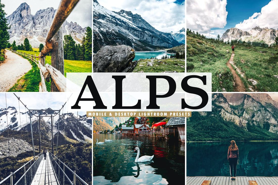 Alps Mobile & Desktop Lightroom Presets