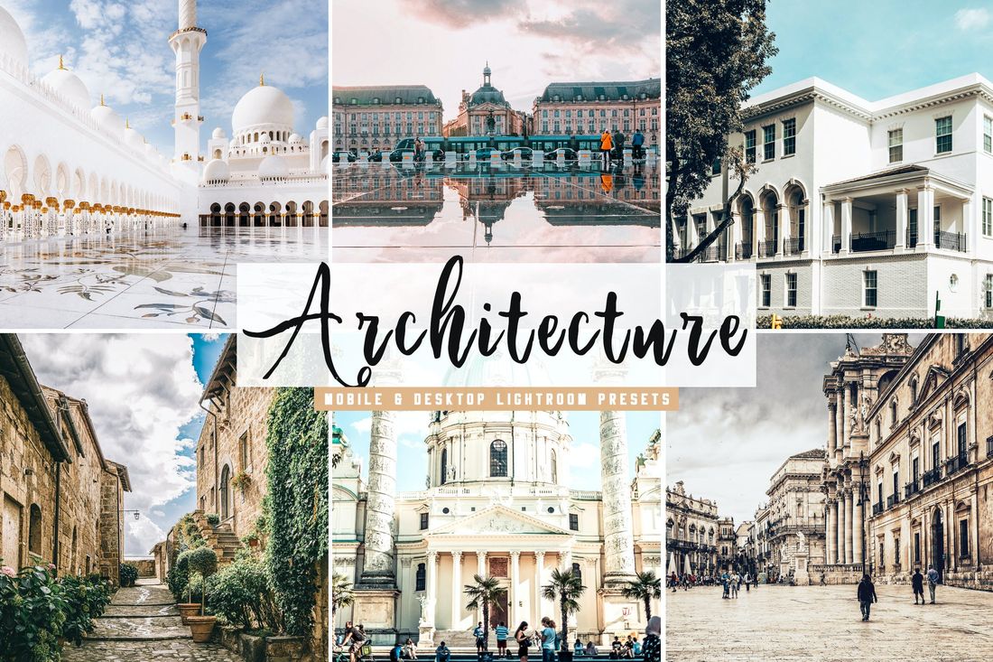 Architecture Mobile & Desktop Lightroom Presets