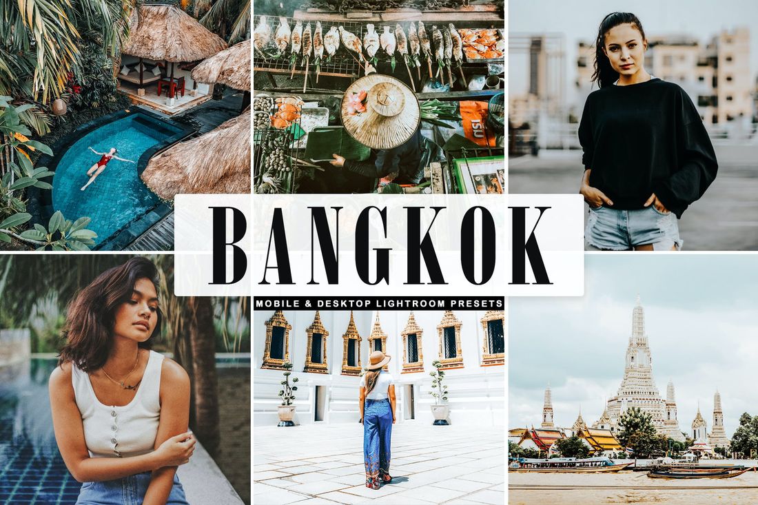 Bangkok Mobile & Desktop Lightroom Presets