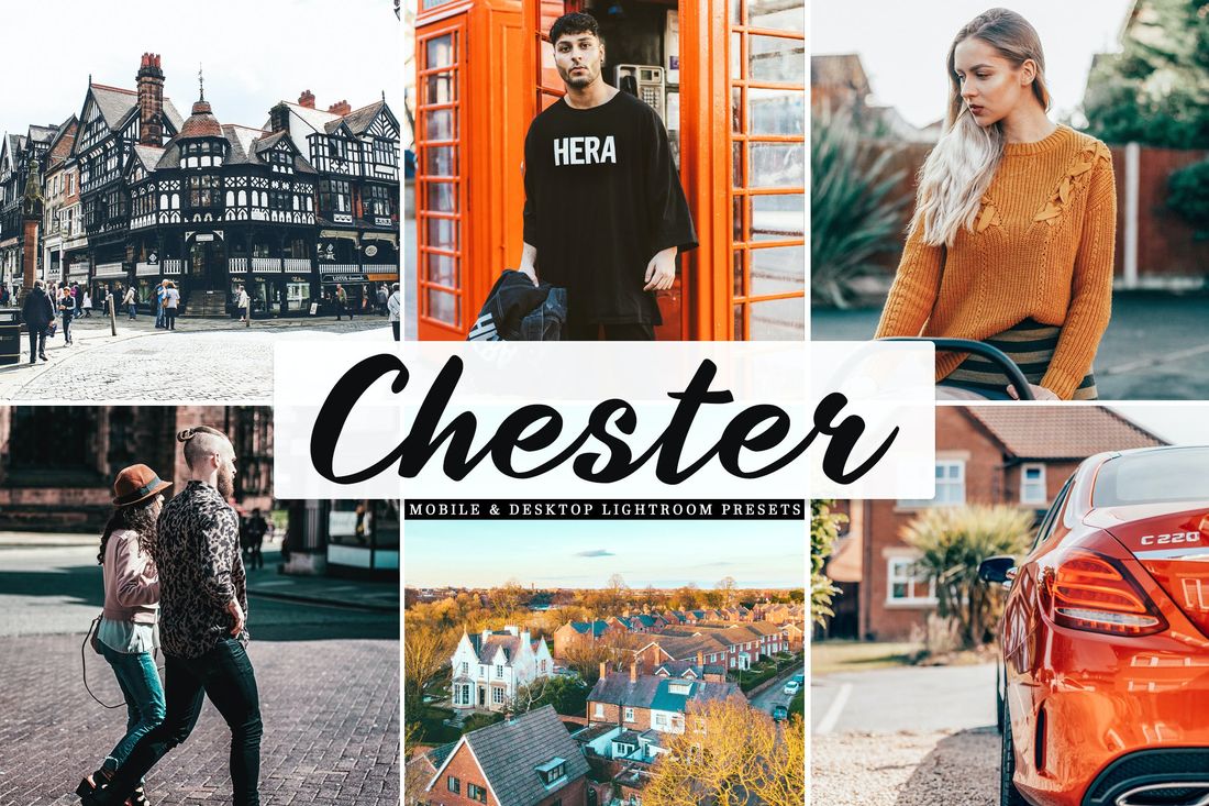 Chester Mobile & Desktop Lightroom Presets